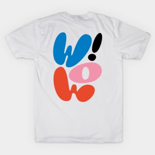 Wow T-Shirt